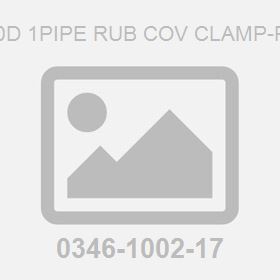 M 50D 1Pipe Rub Cov Clamp-Pipe